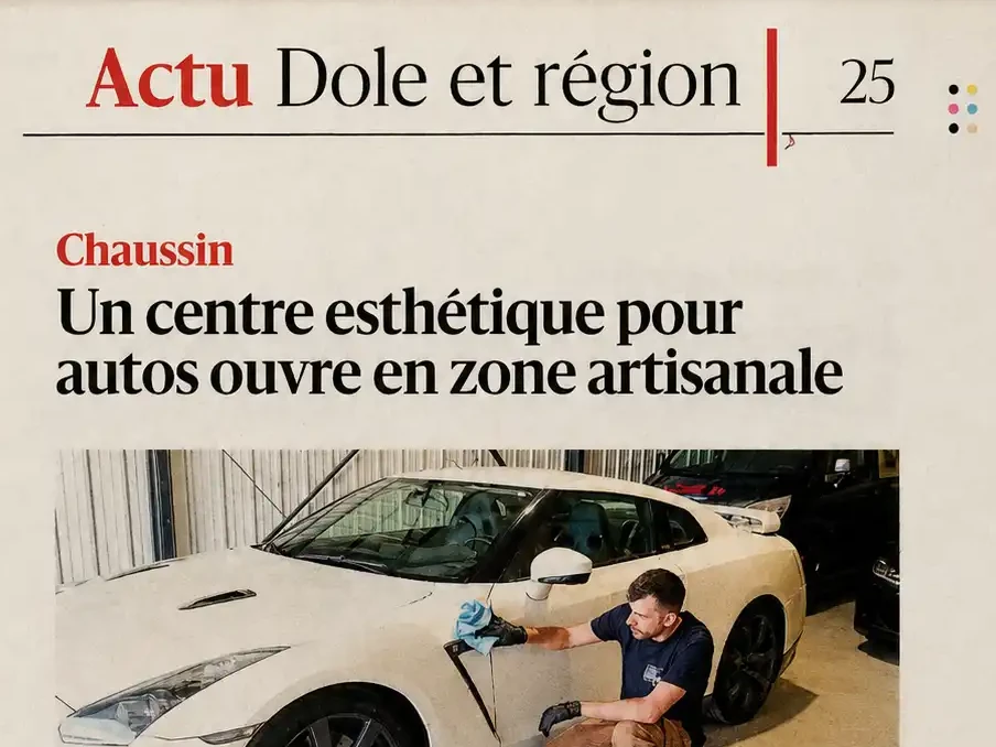 Éclat Auto 39 dans Le Progrès - une belle reconnaissance pour notre centre de detailing
